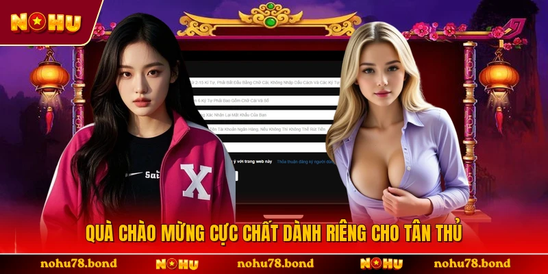 Quà chào mừng cực chất dành riêng cho tân thủ 